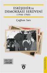 Eskişehir'in Demokrasi Serüveni (1946-1960)