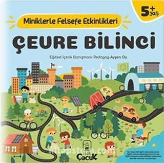 Çevre Bilinci / Miniklerle Felsefe Etkinlikleri