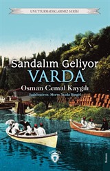 Sandalım Geliyor, Varda