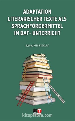 Adaptation Literarischer Texte Als Sprachfördermittel Im Daf‐ Unterricht