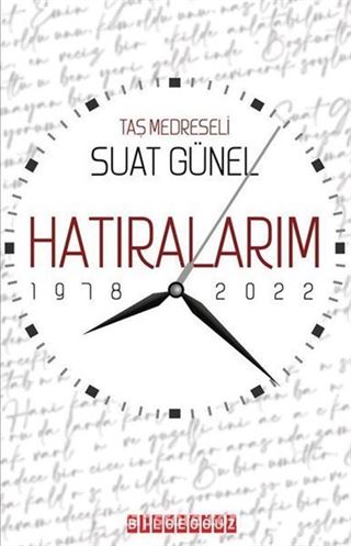 Hatıralarım 1978-2022