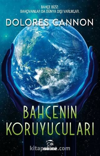 Bahçenin Koruyucuları