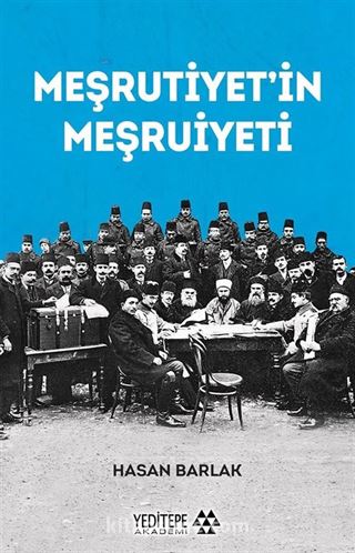 Meşrutiyet'in Meşruiyeti