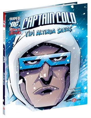 DC Super Vıllıns Captaın Cold Tipi Altında Savaş