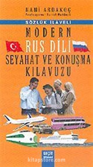 Modern Rus Dili Seyahat ve Konuşma Kılavuzu