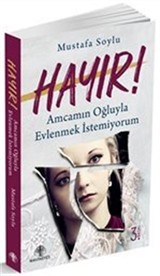 Hayır! Amcamın Oğluyla Evlenmek İstemiyorum