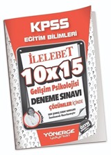 2023 KPSS Eğitim Bilimleri Gelişim Psikolojisi 10x15 Deneme Çözümlü