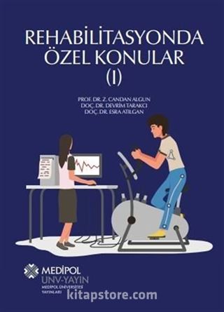 Rehabilitasyonda Özel Konular 1