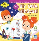 Bir DNA Hikayesi / Merhaba Biyoloji ve Felsefe