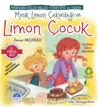 Minik Limon Çekirdeği ve Limon Çocuk / Merhaba Bilgi-Belge Yönetimi ve Tarih