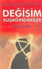 Değişim Kuşağındakiler