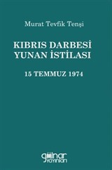 Kıbrıs Darbesi Yunan İstilası