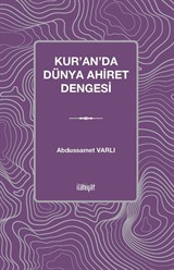 Kur'an'da Dünya Ahiret Dengesi