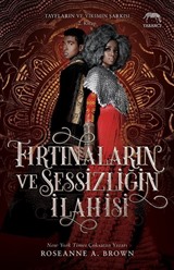 Fırtınaların ve Sessizliğin İlahisi