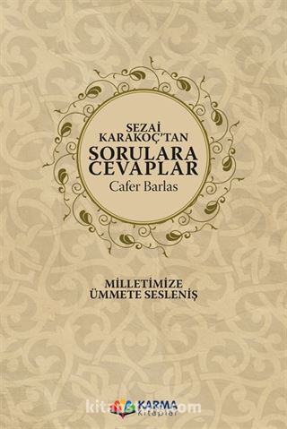 Sezai Karakoç'tan Sorulara Cevaplar