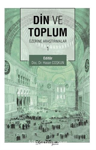 Din ve Toplum Üzerine Araştırmalar 1