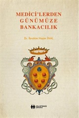 Medici'lerden Günümüze Bankacılık