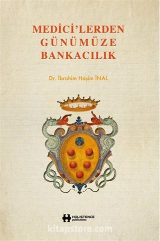 Medici'lerden Günümüze Bankacılık