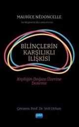 Bilinçlerin Karşılıklı İlişkisi