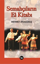 Semahçıların El Kitabı