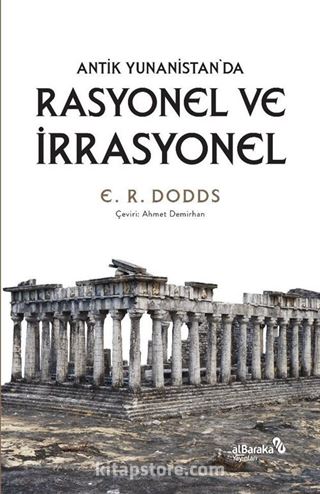 Antik Yunanistan'da Rasyonel ve İrrasyonel