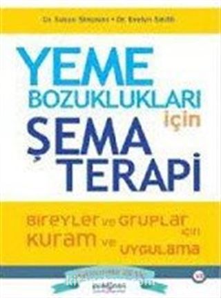 Yeme Bozuklukları İçin Şema Terapi