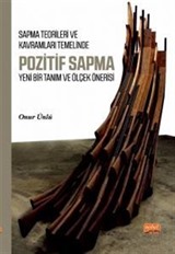 Sapma Teorileri ve Kavramları Temelinde Pozitif Sapma