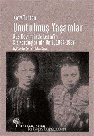 Unutulmuş Yaşamlar