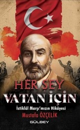 Her Şey Vatan İçin