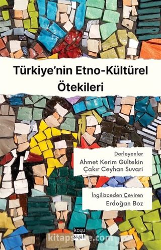 Türkiye'nin Etno-Kültürel Ötekileri