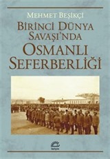 Birinci Dünya Savaşı'nda Osmanlı Seferberliği