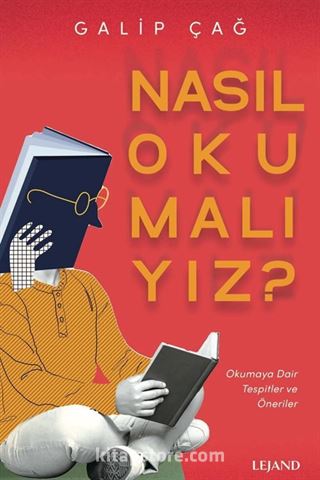 Nasıl Okumalıyız?