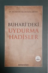 Buhari'deki Uydurma Hadisler