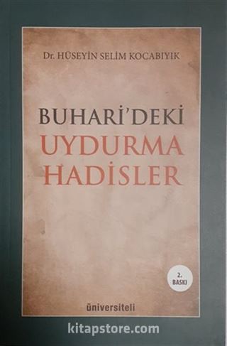 Buhari'deki Uydurma Hadisler