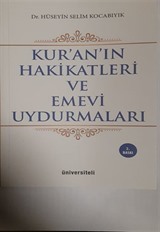 Kur'an'ın Hakikatleri ve Emevi Uydurmaları