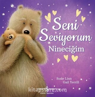 Seni Seviyorum Nineciğim