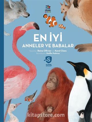 En İyi Anneler ve Babalar / Süper Hayvanlar Serisi