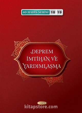 Deprem İmtihan ve Yardımlaşma