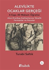 Alevilikte Ocaklar Gerçeği ve 4 Kapı 40 Makam Öğretisi