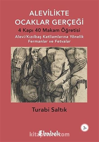 Alevilikte Ocaklar Gerçeği ve 4 Kapı 40 Makam Öğretisi