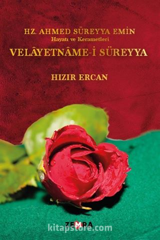 Hz. Ahmed Süreyya Emin Hayatı ve Kerametleri