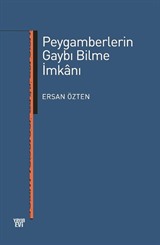 Peygamberlerin Gaybı Bilme İmkanı