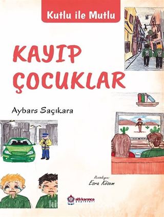 Kutlu İle Mutlu Kayıp Çocuklar