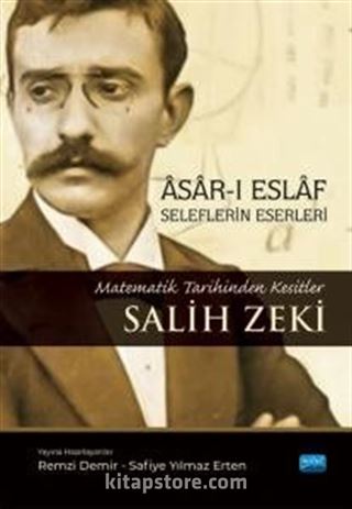 Asar-ı Eslaf - Seleflerin Eserleri