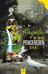 Hayata Bir De Bu Pencereden Bak!