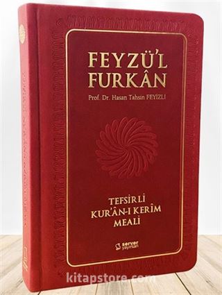 Feyzü'l Furkan Tefsirli Kur'an-ı Kerim Meali (Orta Boy - Ciltli) (Bordo)