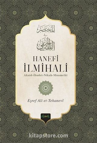 Hanefi İlmihali (Muhtasaru'l Fıkhu'l Hanefi)