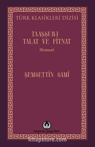 Taaşşuk-ı Talat ve Fitnat