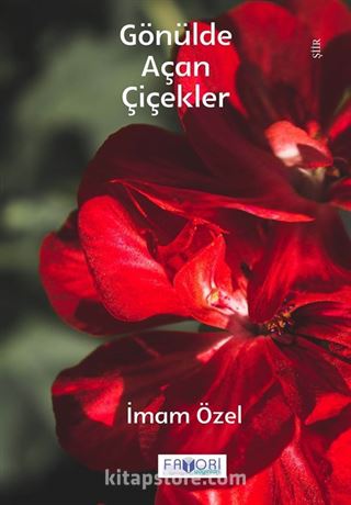 Gönülde Açan Çiçekler