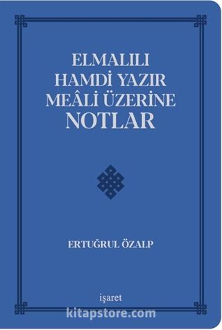 Elmalılı Hamdi Yazır Meali Üzerine Notlar